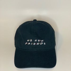 No New Friends Dad Hat